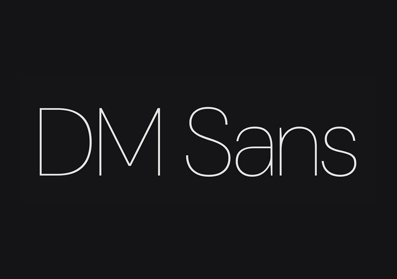 DM Sans font