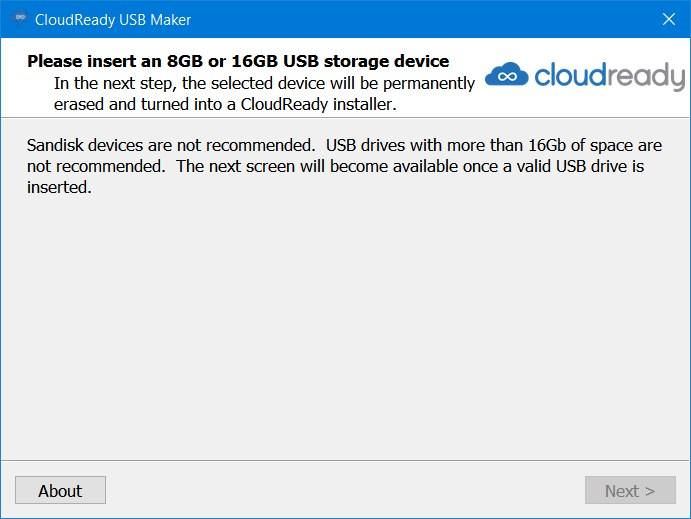 CloudReady needs 8 or 16 GB flash drive