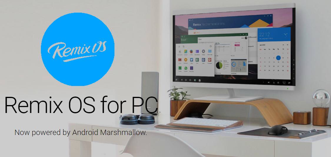 Remix OS for PC